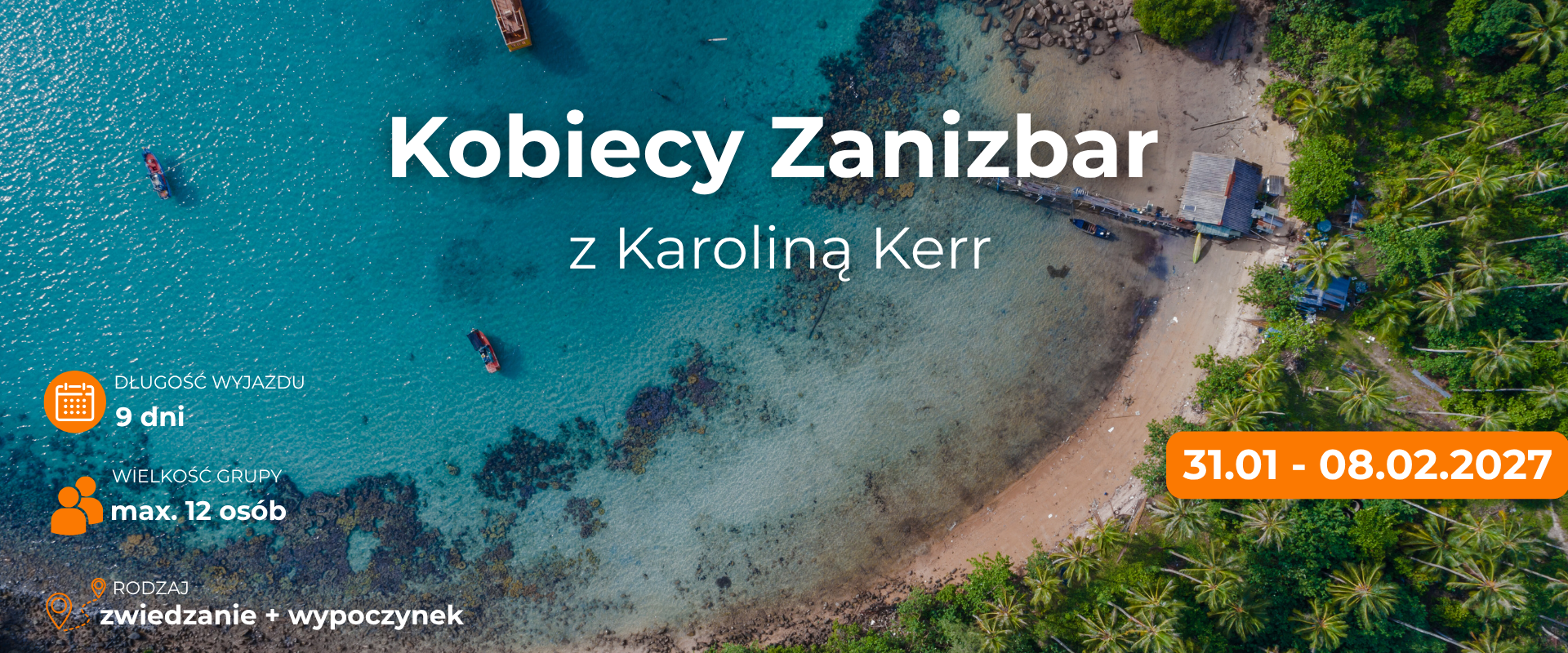 wyjazd na Zanzibar z Karoliną Kerr